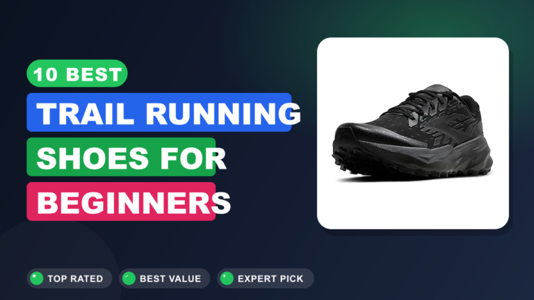 10 Best Trail Running Shoes for Beginners