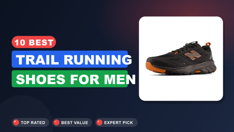 10 Best Trail Running Shoes for Men