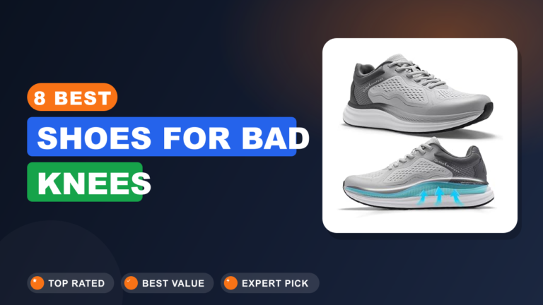 8 Best Shoes for Bad Knees