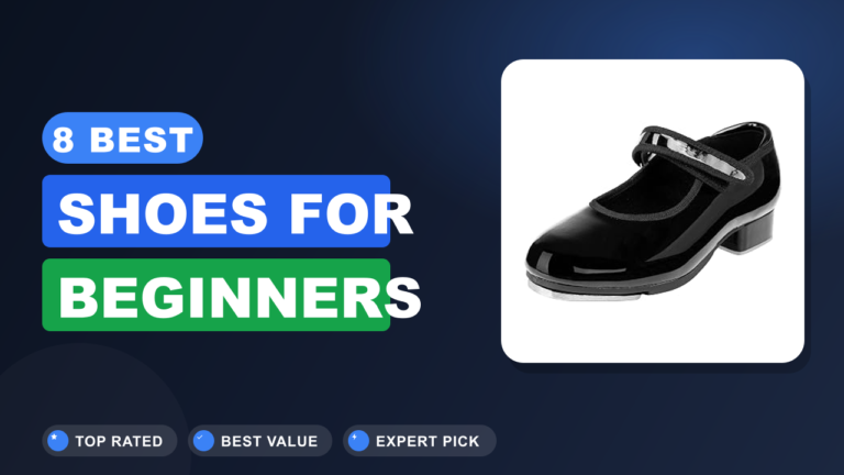 8 Best Shoes for Beginners