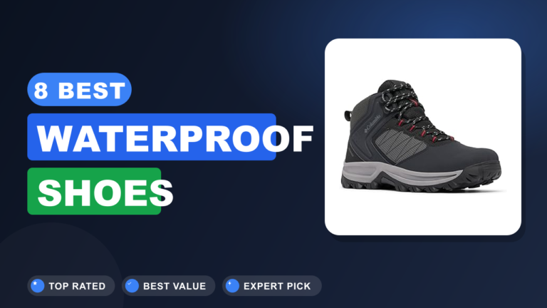 8 Best Waterproof Shoes